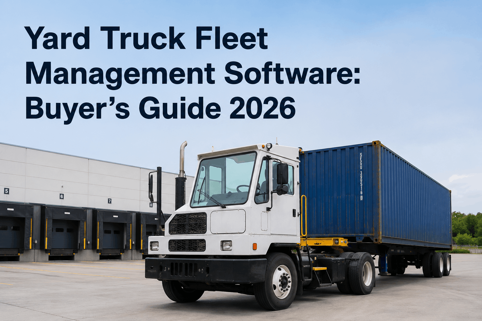 yard-truck-fleet-management-software